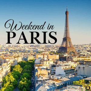 WEEKEND IN PARIS